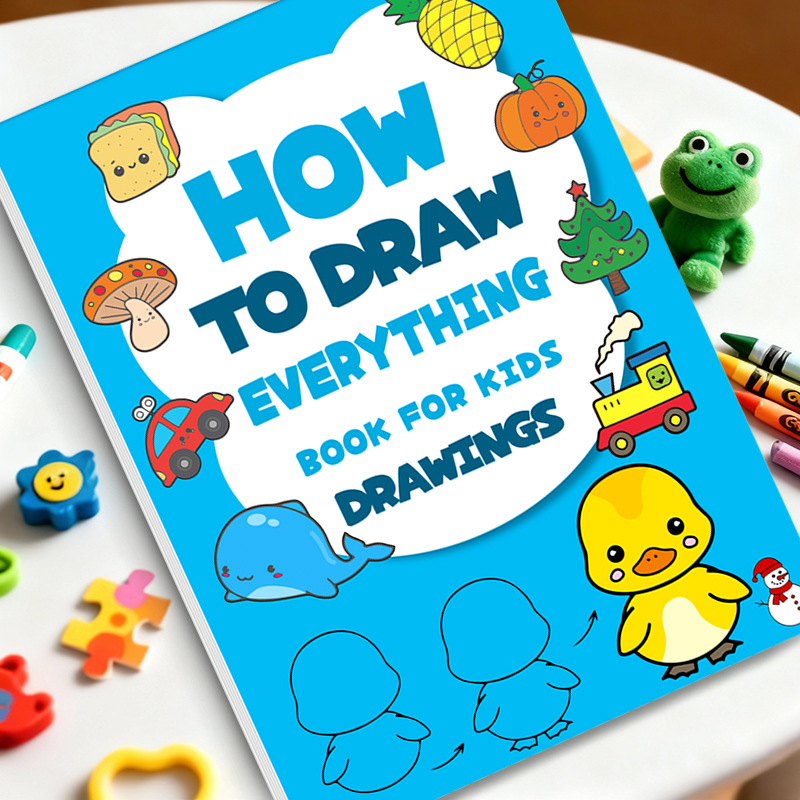 Kids Toys Drawing Easy - 子供向けステップバイステップお絵かきブック すべての絵の描き方を学べる簡単チュートリアル 子供向けクリエイティブギフト 知育玩具